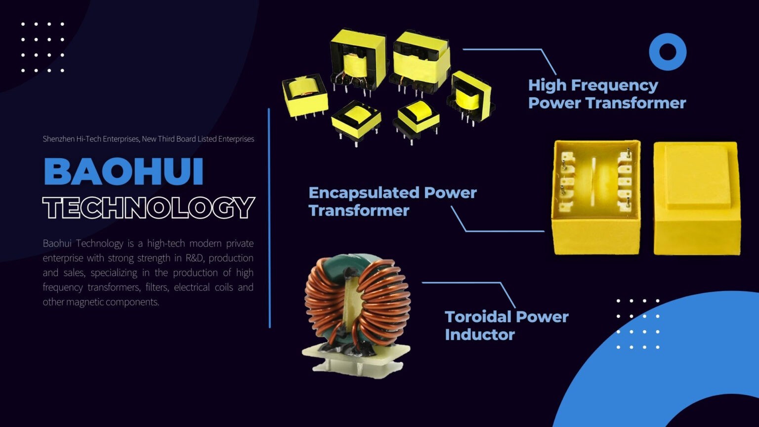 Baohui transformer manufacturing and magnetic component production
